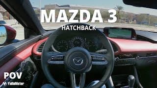 Mazda 3 Hatchback | POV | مازدا 3 هاتشباك Mazda 3 Hatchback | POV | مازدا 3 هاتشباك
