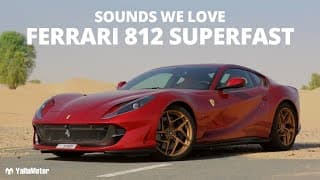 Ferrari 812 Superfast | Sounds We Love 6 | YallaMotor Ferrari 812 Superfast | Sounds We Love 6 | YallaMotor
