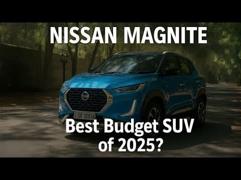 Nissan Magnite Review: Best Budget SUV of 2025?