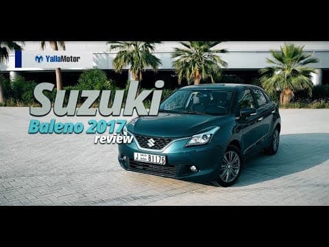 Suzuki Baleno 2017 Review | YallaMotor.com Suzuki Baleno 2017 Review | YallaMotor.com