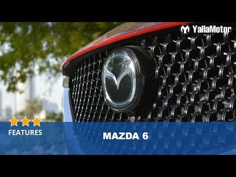 Mazda 6 2019 Features | YallaMotor.com
