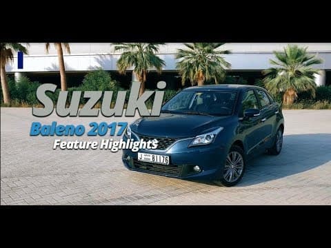 2017 Suzuki Baleno Feature Highlights | YallaMotor.com 2017 Suzuki Baleno Feature Highlights | YallaMotor.com