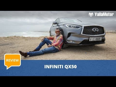 Infiniti QX50 2019 Review - Better than ever before? | YallaMotor.com Infiniti QX50 2019 Review - Better than ever before? | YallaMotor.com